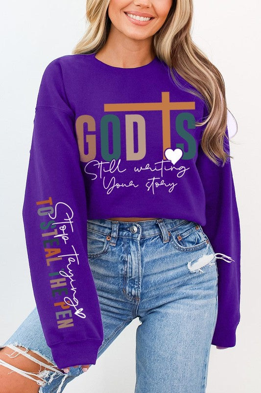 God Writing Your Story Sweatshirt